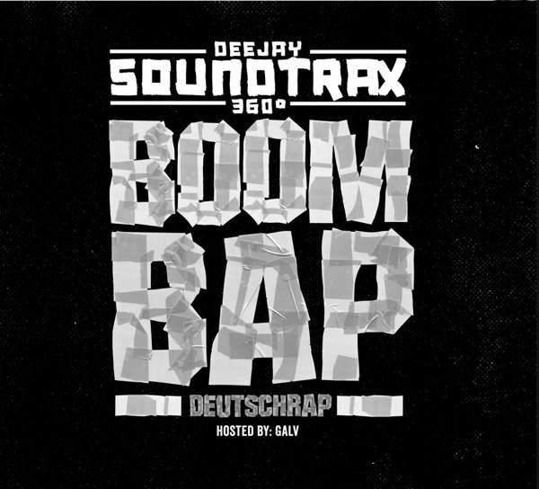 CD - DJ Soundtrax "Boom Bap Deutschrap" feat Galv