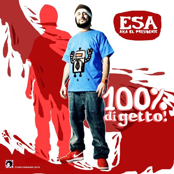 CD - Esa Aka El Presidente "100% Di Getto"