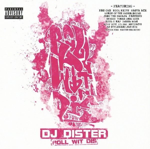 CD - DJ Dister "Roll Wit Dis"