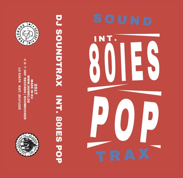 Tape - DJ Soundtrax "Int 80ies Pop"